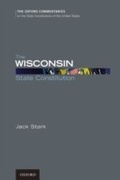 Cover: The Wisconsin State Constitution - OUP eBook
