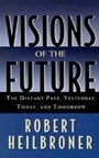 Cover: Visions of the Future - OUP eBook