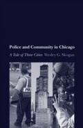 Cover: Police and Community in Chicago - OUP eBook