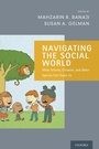 Cover: Navigating the Social World - Oxford University Press Inc