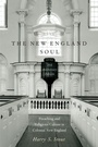 Cover: The New England Soul - Oxford University Press Inc