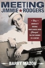 Cover: Meeting Jimmie Rodgers - Oxford University Press Inc