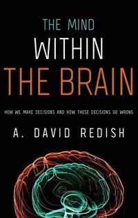 Enlarge image Cover: The Mind Within the Brain - Oxford University Press Inc