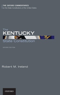Enlarge image Cover: The Kentucky State Constitution - Oxford University Press Inc