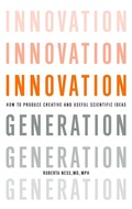 Cover: Innovation Generation - Oxford University Press Inc