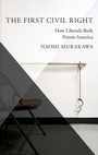 Cover: The First Civil Right - Oxford University Press Inc
