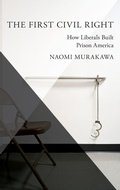 Cover: The First Civil Right - Oxford University Press Inc