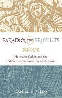 Enlarge image Cover: Paradox and the Prophets - Oxford University Press Inc