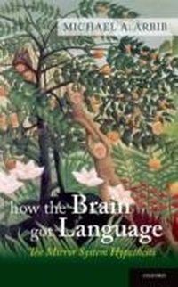 Abbildung von: How the Brain Got Language - OUP USA