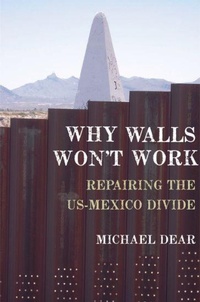 Enlarge image Cover: Why Walls Won't Work - Oxford University Press Inc