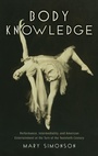 Cover: Body Knowledge - Oxford University Press Inc