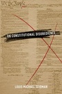 Cover: On Constitutional Disobedience - Oxford University Press Inc