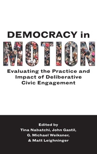 Enlarge image Cover: Democracy in Motion - Oxford University Press Inc