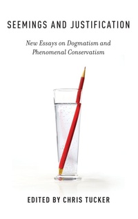 Enlarge image Cover: Seemings and Justification - Oxford University Press Inc