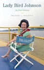 Cover: Lady Bird Johnson - Oxford University Press Inc