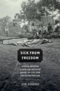 Cover: Sick from Freedom - OUP eBook