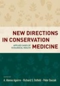 Cover: New Directions in Conservation Medicine - OUP eBook
