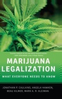 Cover: Marijuana Legalization - Oxford University Press Inc
