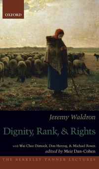 Enlarge image Cover: Dignity, Rank, and Rights - Oxford University Press Inc