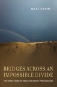 Abbildung von: Bridges across an Impossible Divide - OUP eBook