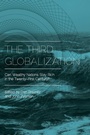 Cover: The Third Globalization - Oxford University Press Inc