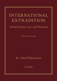 Enlarge image Cover: International Extradition - Oxford University Press Inc