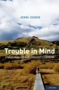 Bild: Trouble in Mind Stories from a Neuropsychologist's Casebook - Oxford University Press