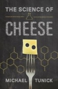 Abbildung von: The Science of Cheese - OUP eBook