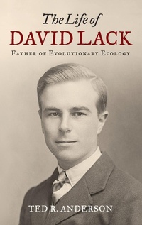 Enlarge image Cover: The Life of David Lack - Oxford University Press Inc
