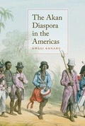 Cover: The Akan Diaspora in the Americas - Oxford University Press Inc