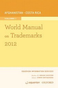 Abbildung von: World Manual on Trademarks 2012 - Oxford University Press Inc