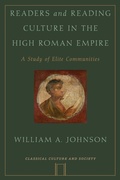 Cover: Readers and Reading Culture in the High Roman Empire - Oxford University Press Inc
