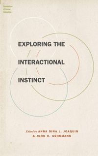 Enlarge image Cover: Exploring the Interactional Instinct - Oxford University Press Inc