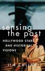 Cover: Sensing the Past - Oxford University Press Inc