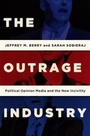 Cover: The Outrage Industry - Oxford University Press Inc