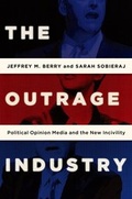 Cover: The Outrage Industry - Oxford University Press Inc