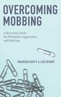 Enlarge image Cover: Overcoming Mobbing - Oxford University Press Inc