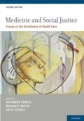 Cover: Medicine and Social Justice: Essays on the Distribution of Health Care - Oxford University Press, USA