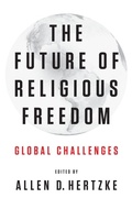 Cover: The Future of Religious Freedom - Oxford University Press Inc