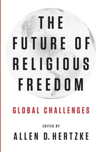 Enlarge image Cover: The Future of Religious Freedom - Oxford University Press Inc