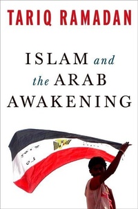 Abbildung von: Islam and the Arab Awakening - Oxford University Press