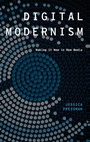 Cover: Digital Modernism - Oxford University Press Inc