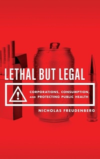 Enlarge image Cover: Lethal But Legal - Oxford University Press Inc
