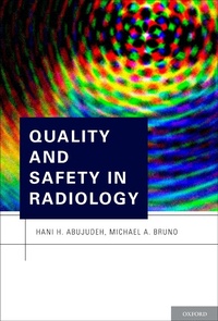 Enlarge image Cover: Quality and Safety in Radiology - OUP eBook