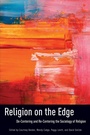 Cover: Religion on the Edge - Oxford University Press Inc