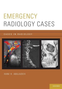 Enlarge image Cover: Emergency Radiology Cases - Oxford University Press Inc