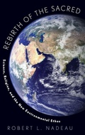 Cover: Rebirth of the Sacred - Oxford University Press Inc