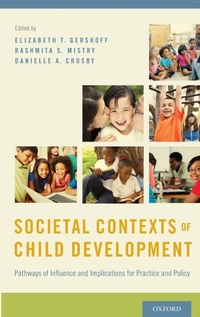 Enlarge image Cover: Societal Contexts of Child Development - Oxford University Press Inc