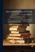 Cover: Oeuvres Completes de Claudien - Nabu Press