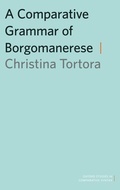 Cover: A Comparative Grammar of Borgomanerese - Oxford University Press Inc